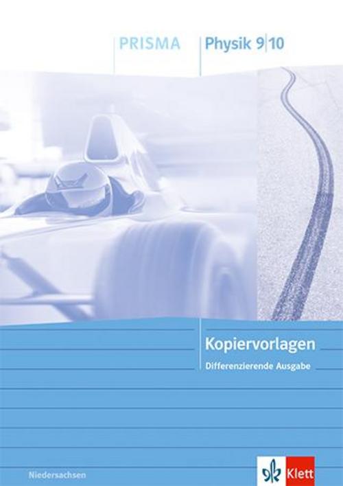 PRISMA Physik 9/10. Differenzierende Ausgabe Niedersachsen. Kopiervorlagen/Arbeitsblätter