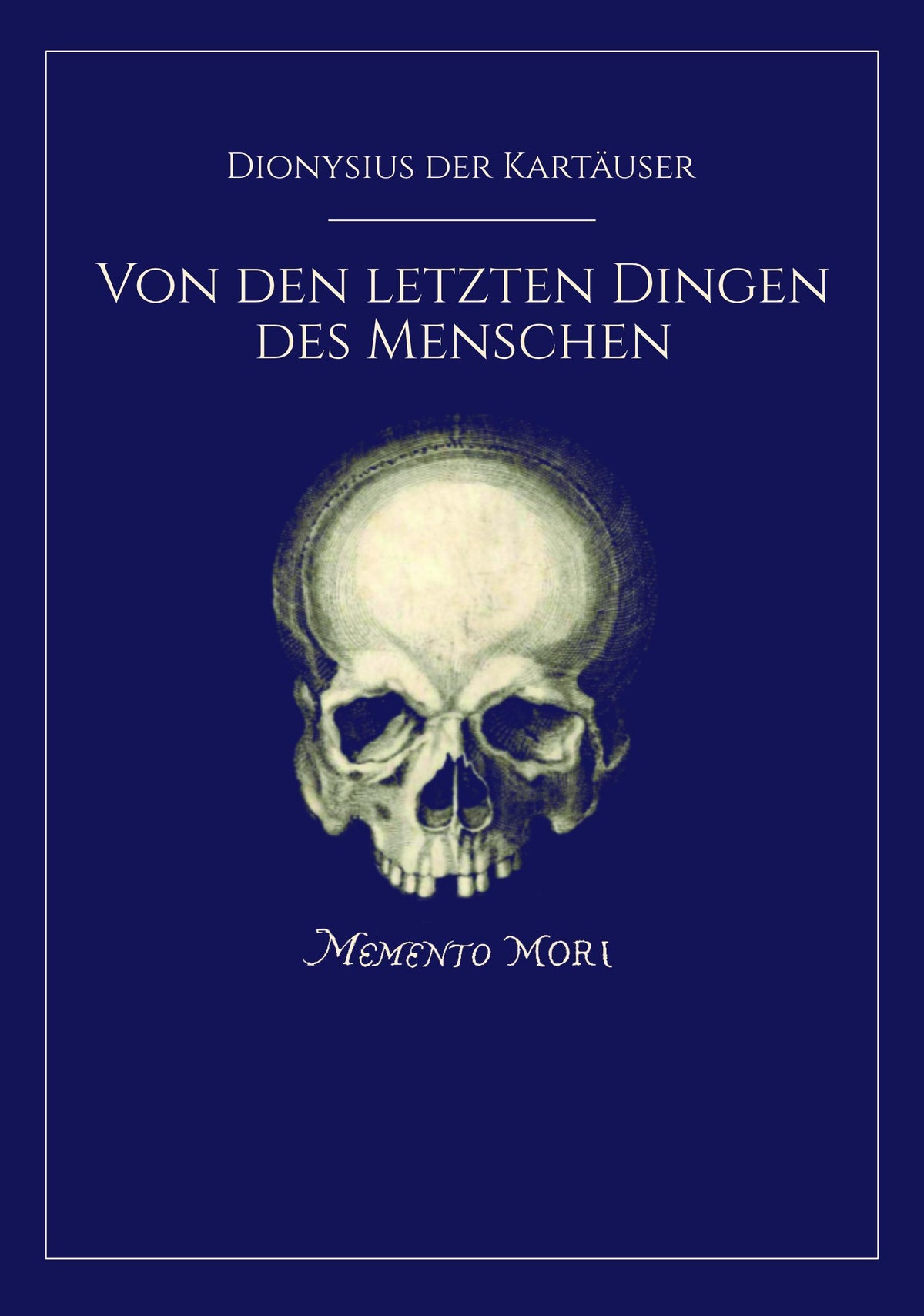 Buchcover: Von den letzten Dingen des Menschen