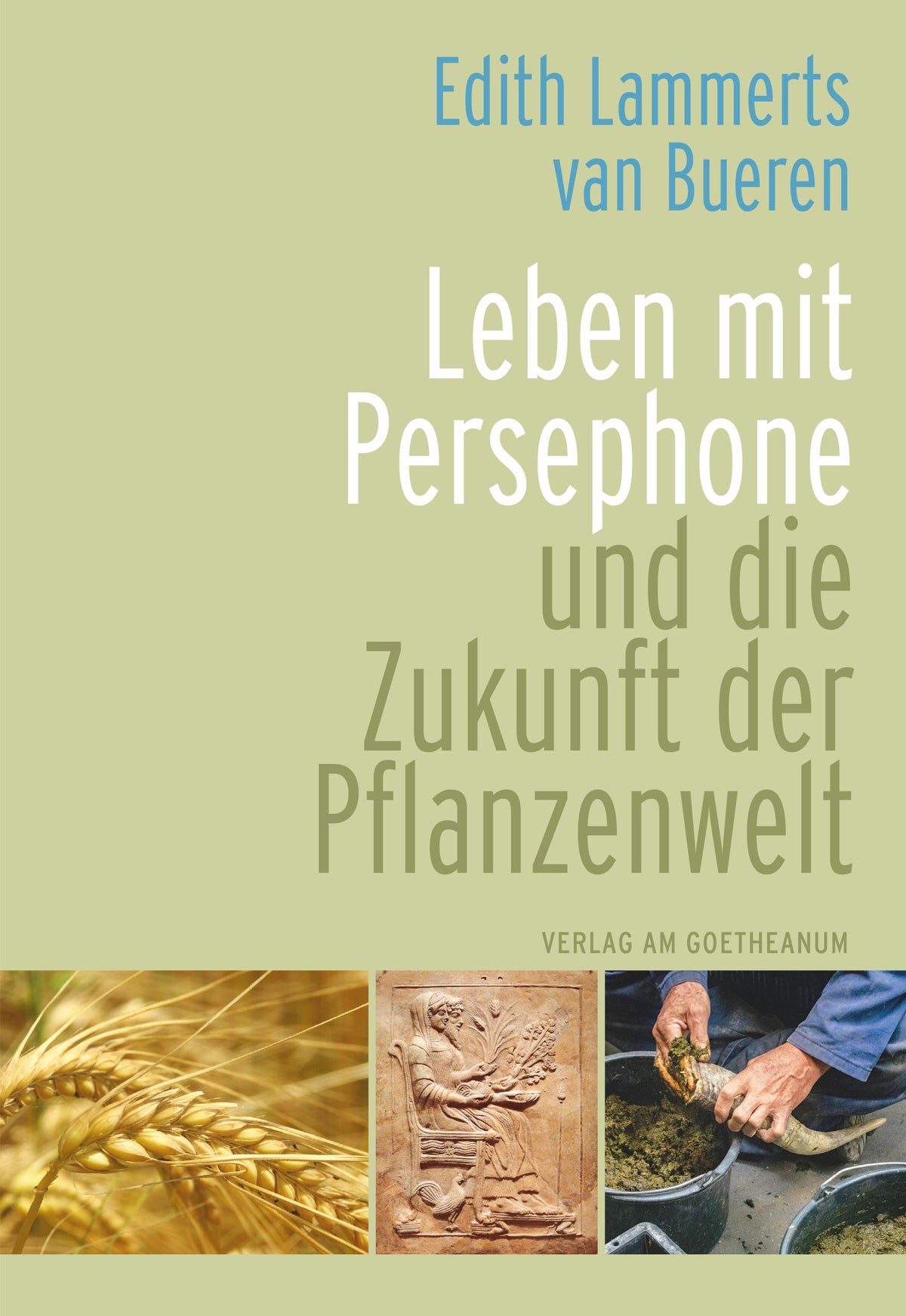 Buchcover: Leben mit Persephone und die Zukunft der Pflanzenwelt