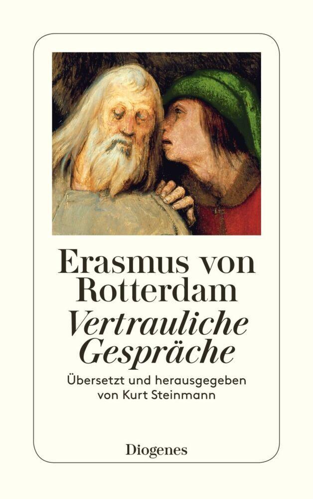 Buchcover: Vertrauliche Gespräche. Erasmus von Rotterdam