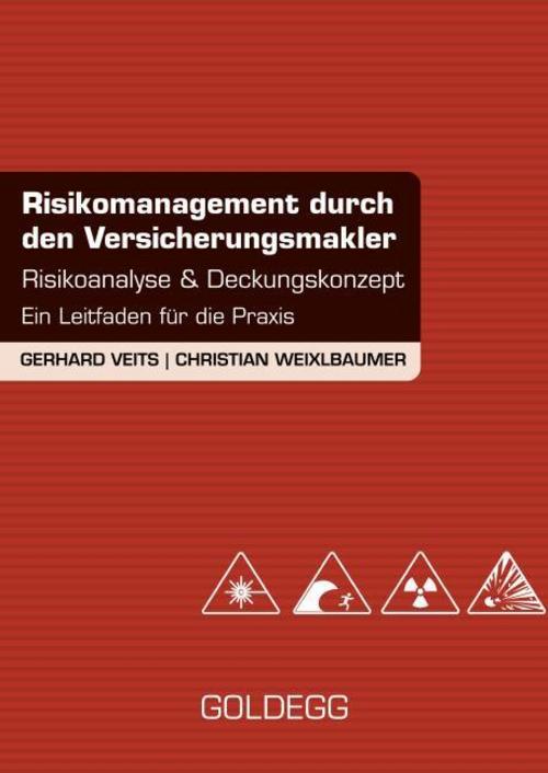 Risikomanagement durch den Versicherungsmakler