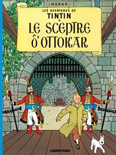 Les Aventures de Tintin. Le sceptre d'Ottokar