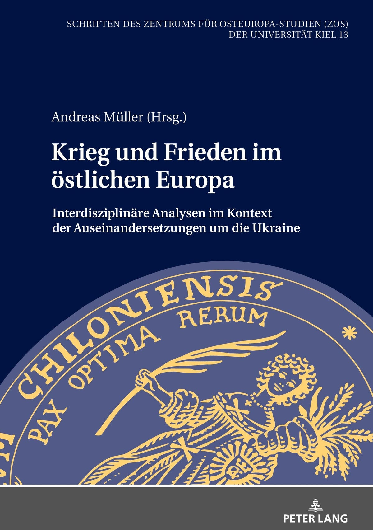 Buchcover: Krieg und Frieden im östlichen Europa