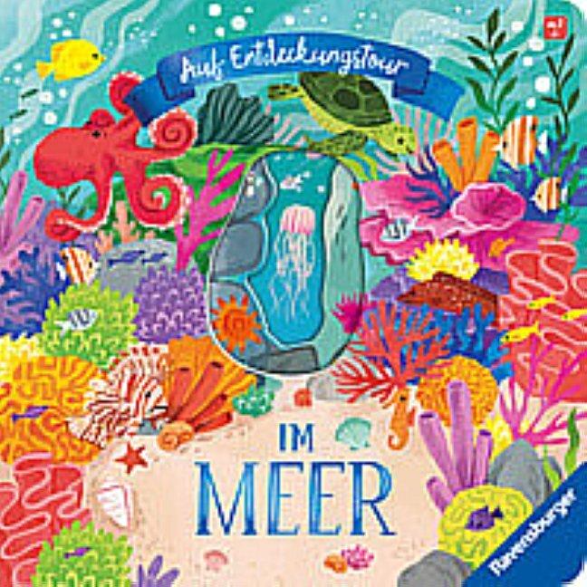 Garnerburt, Laura/Auf Entdeckungstour: Im Meer