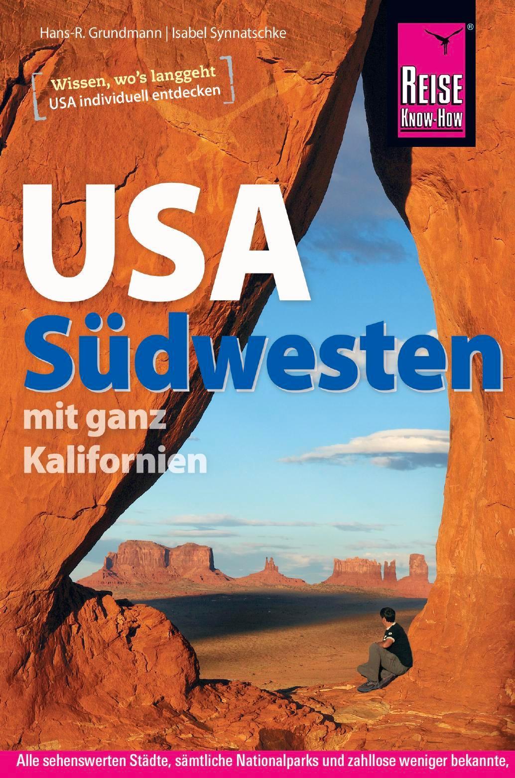 Grundmann, Hans-R./Reise Know-How Reiseführer USA Südwesten