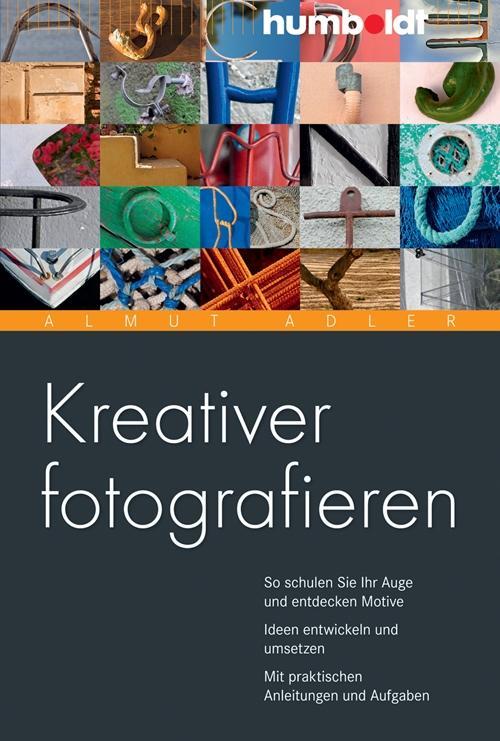 Buchcover: Kreativer fotografieren