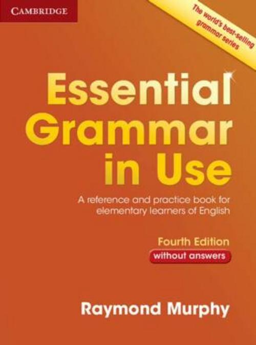 Essential Grammar in Use. Book without answers