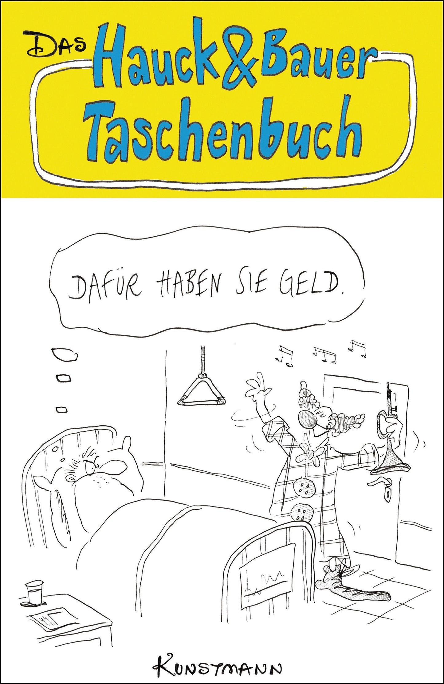 Hauck, Elias/Dafür haben sie Geld