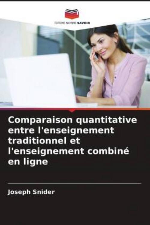 Comparaison quantitative entre l'enseignement traditionnel et l'enseignement combiné en ligne