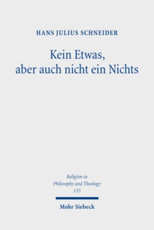 Kein Etwas, aber auch nicht ein Nichts