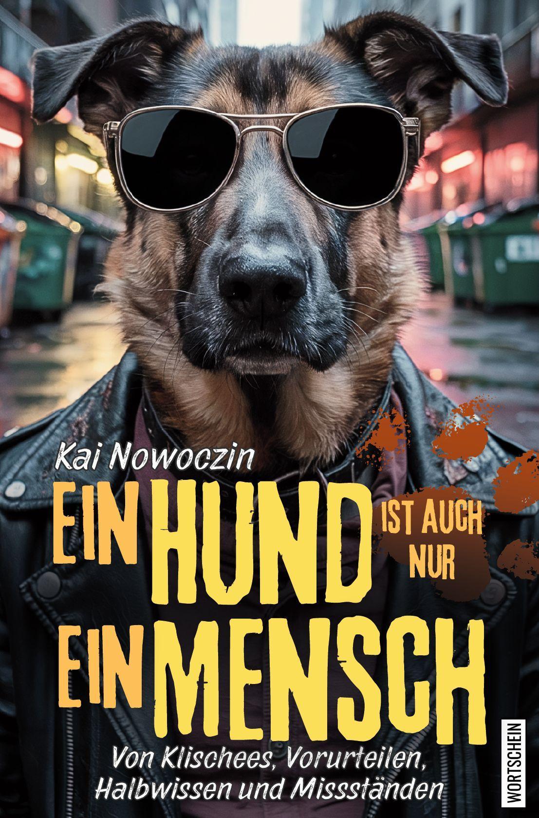 Buchcover: Ein Hund ist auch nur ein Mensch