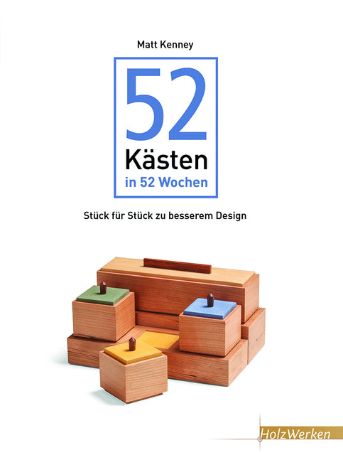 Buchcover: 52 Kästen in 52 Wochen
