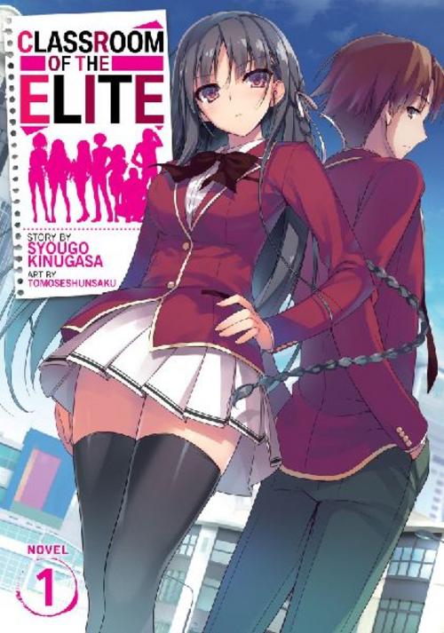 Buchcover: Classroom of the Elite (Light Novel) Vol. 1
