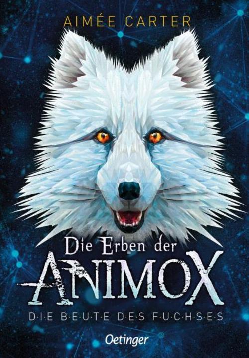 Carter, Aimée/Die Erben der Animox 1. Die Beute des Fuchses