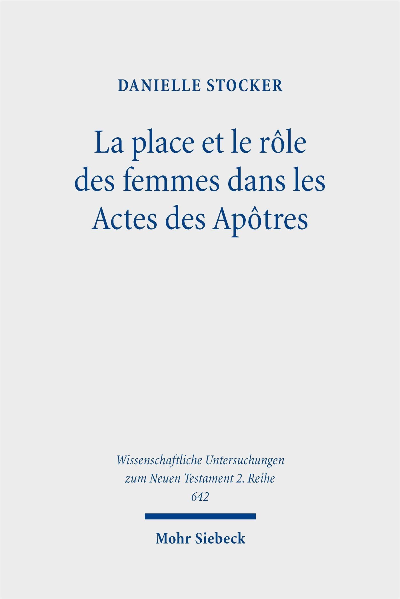 La place et le rôle des femmes dans les Actes des Apôtres