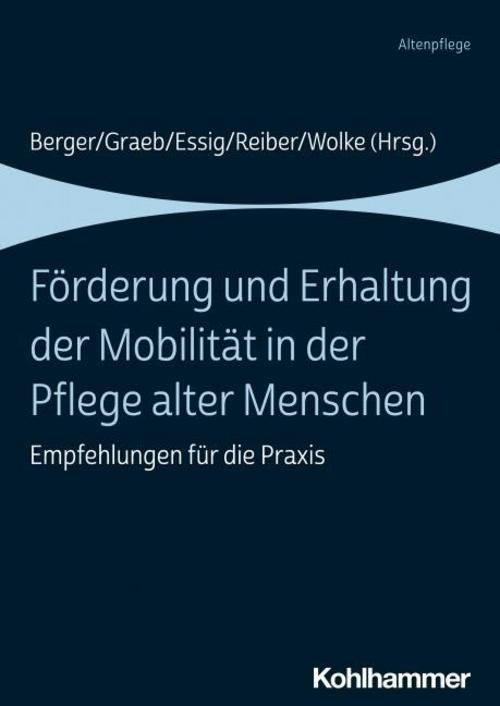 Buchcover: Förderung und Erhaltung der Mobilität in der Pflege alter Menschen