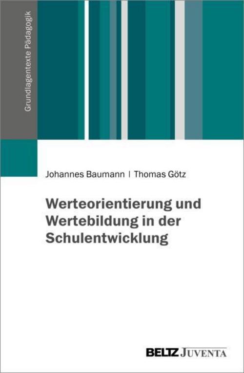 Buchcover: Werteorientierung und Wertebildung in der Schulentwicklung