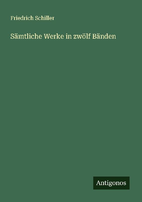 Sämtliche Werke in zwölf Bänden