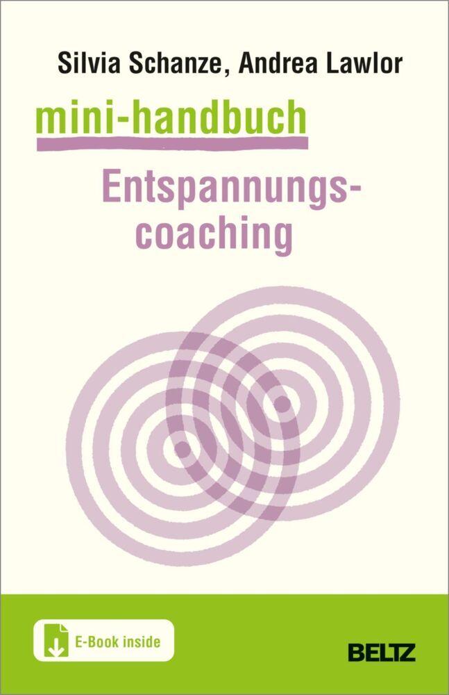 Mini-Handbuch Entspannungscoaching