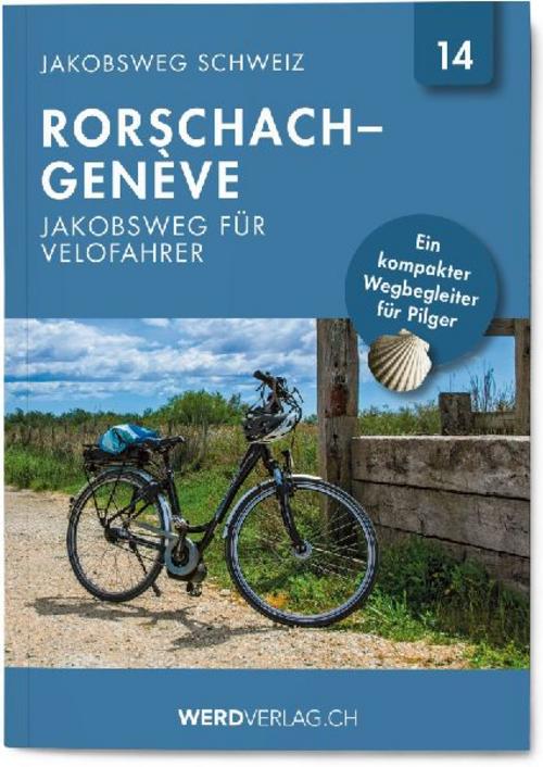 Jakobsweg Schweiz Band 14