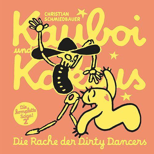 Kauboi und Kaktus, Band 2