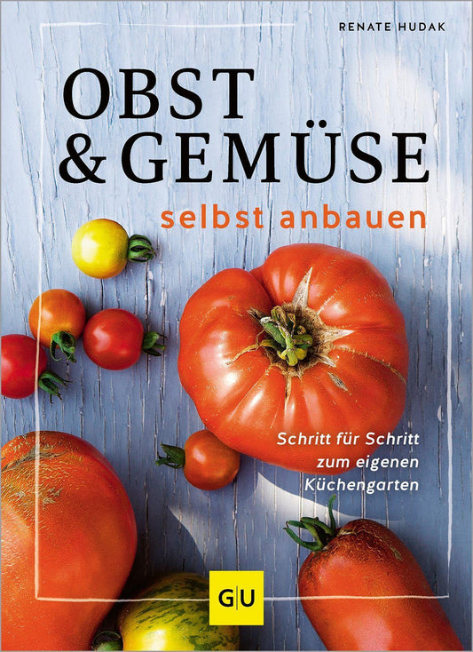 Buchcover: Obst & Gemüse selbst anbauen