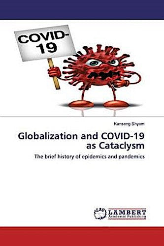 Globalization and COVID-19 as Cataclysm