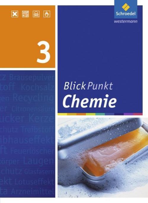 Blickpunkt Chemie 3. Schulbuch. Realschule. Niedersachsen