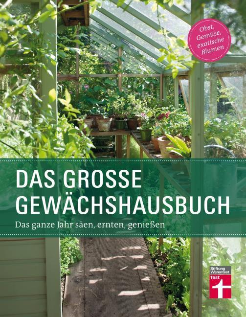 Das große Gewächshausbuch