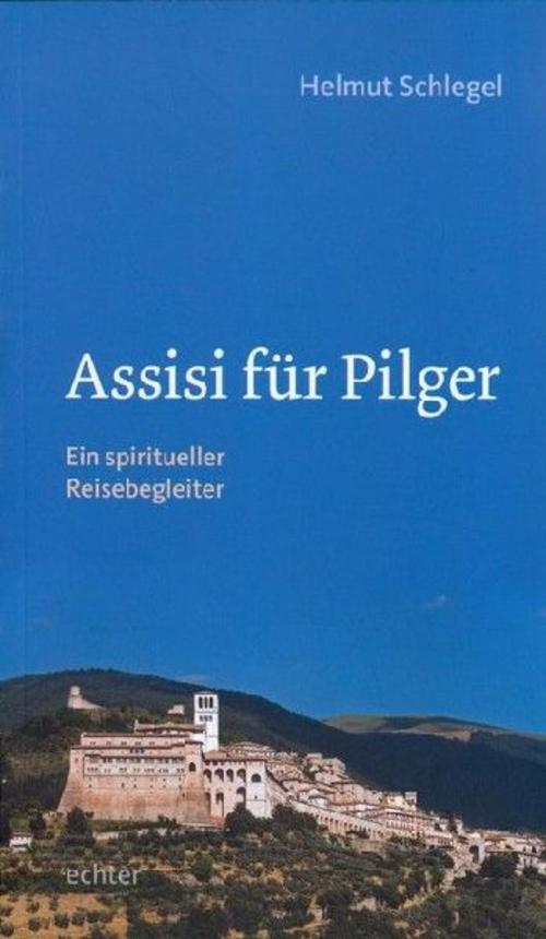 Buchcover: Assisi für Pilger