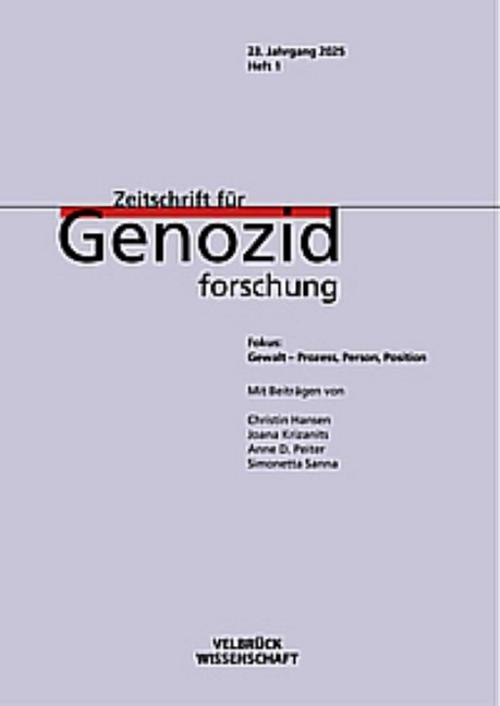 Zeitschrift für Genozidforschung, 23. Jahrgang 2025, Heft 1