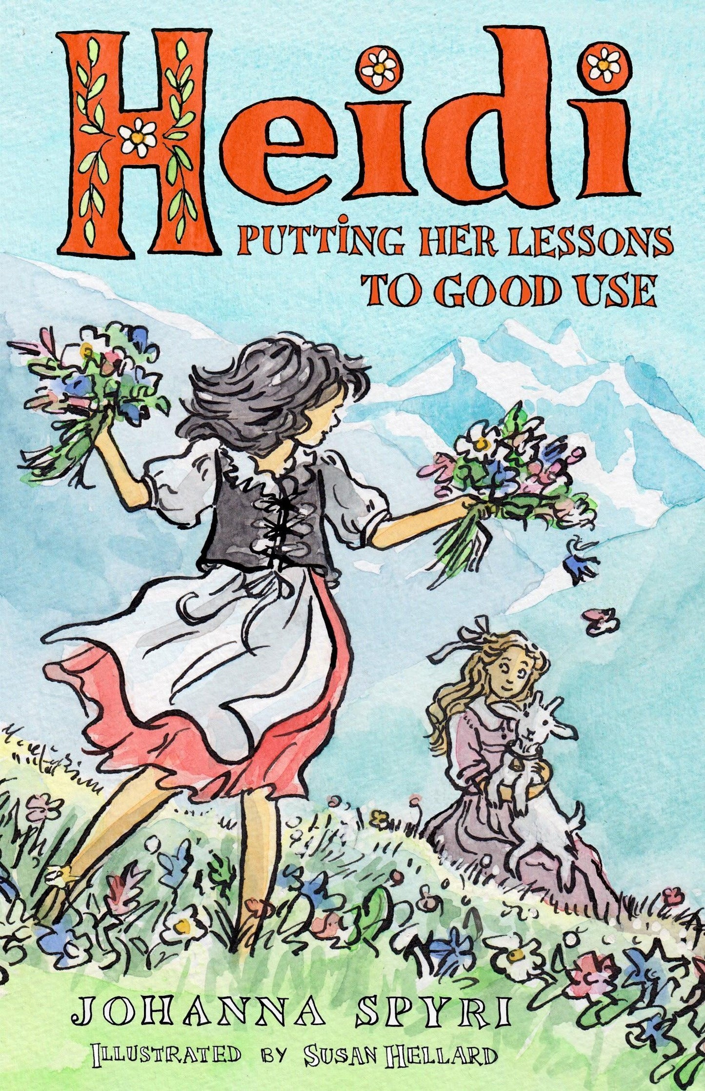 Heidi: Putting Her Lessons to Good Use