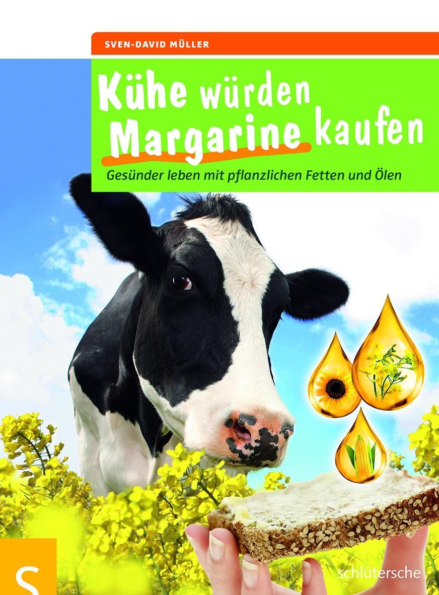 Buchcover: Kühe würden Margarine kaufen