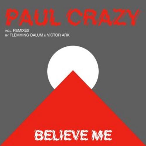 Believe Me,1 Schallplatte (Maxi Vinyl)