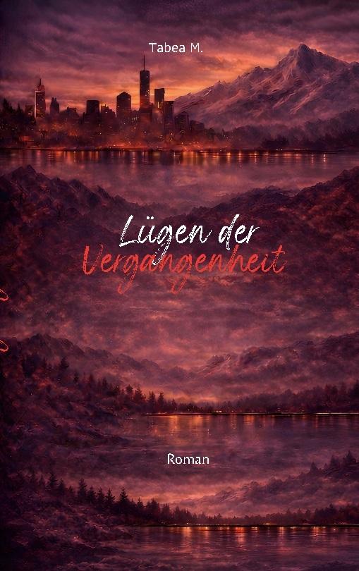 Lügen der Vergangenheit