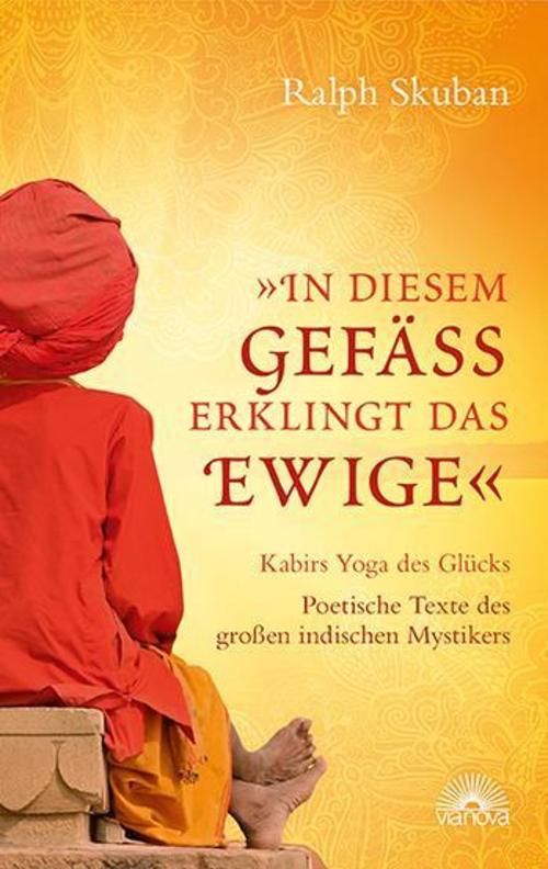 \"In diesem Gefäß erklingt das Ewige\"