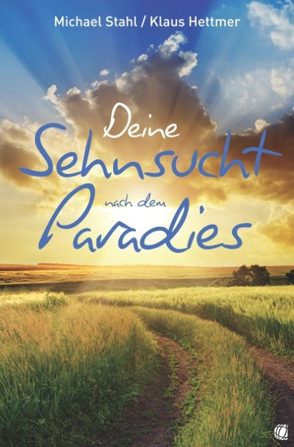 Buchcover: Deine Sehnsucht nach dem Paradies