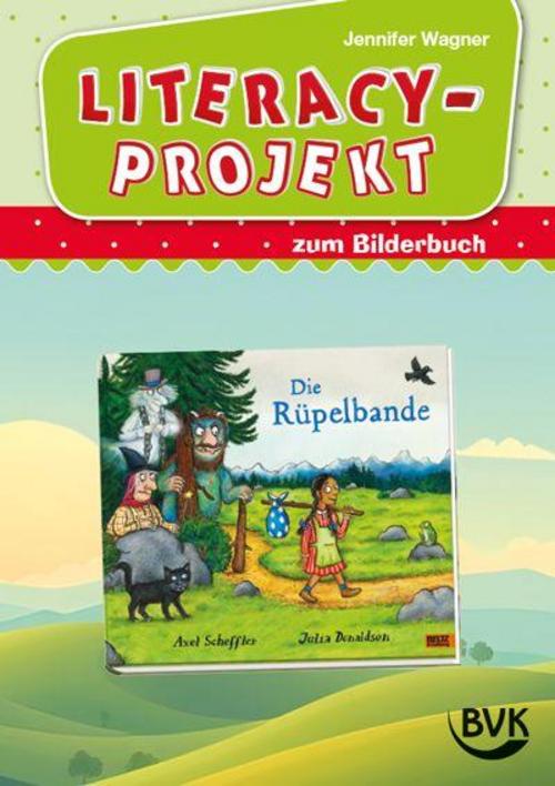 Literacy-Projekt zum Bilderbuch Die Rüpelbande