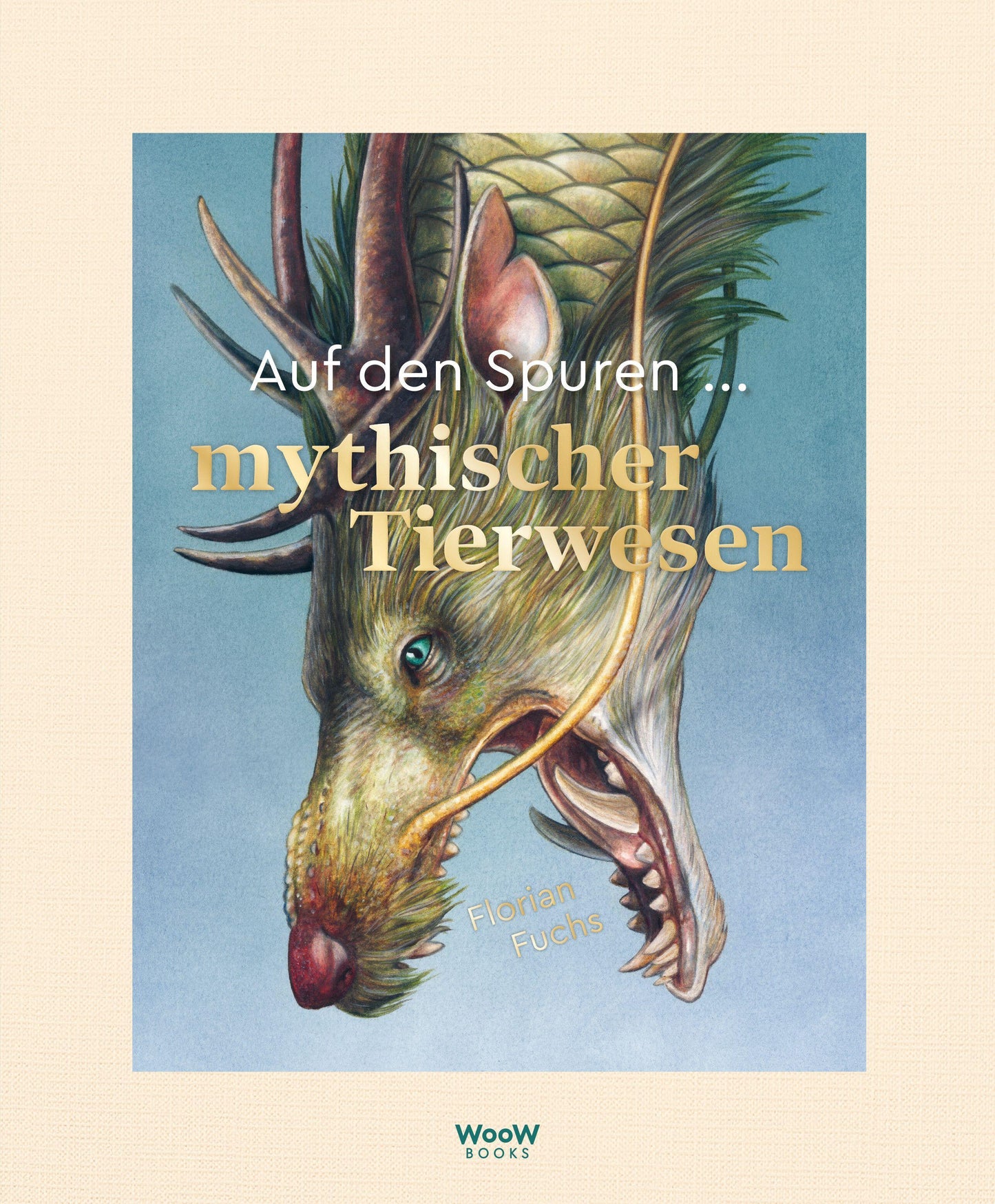 Auf den Spuren mythischer Tierwesen