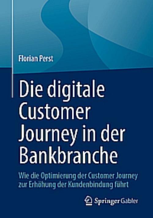Die digitale Customer Journey in der Bankbranche