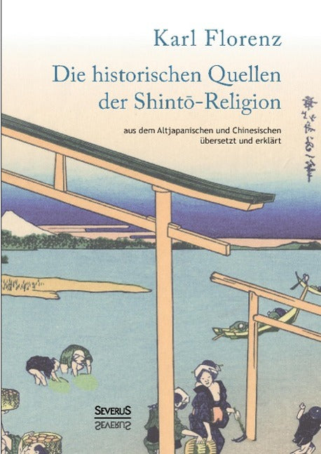 Die historischen Quellen der Shinto-Religion