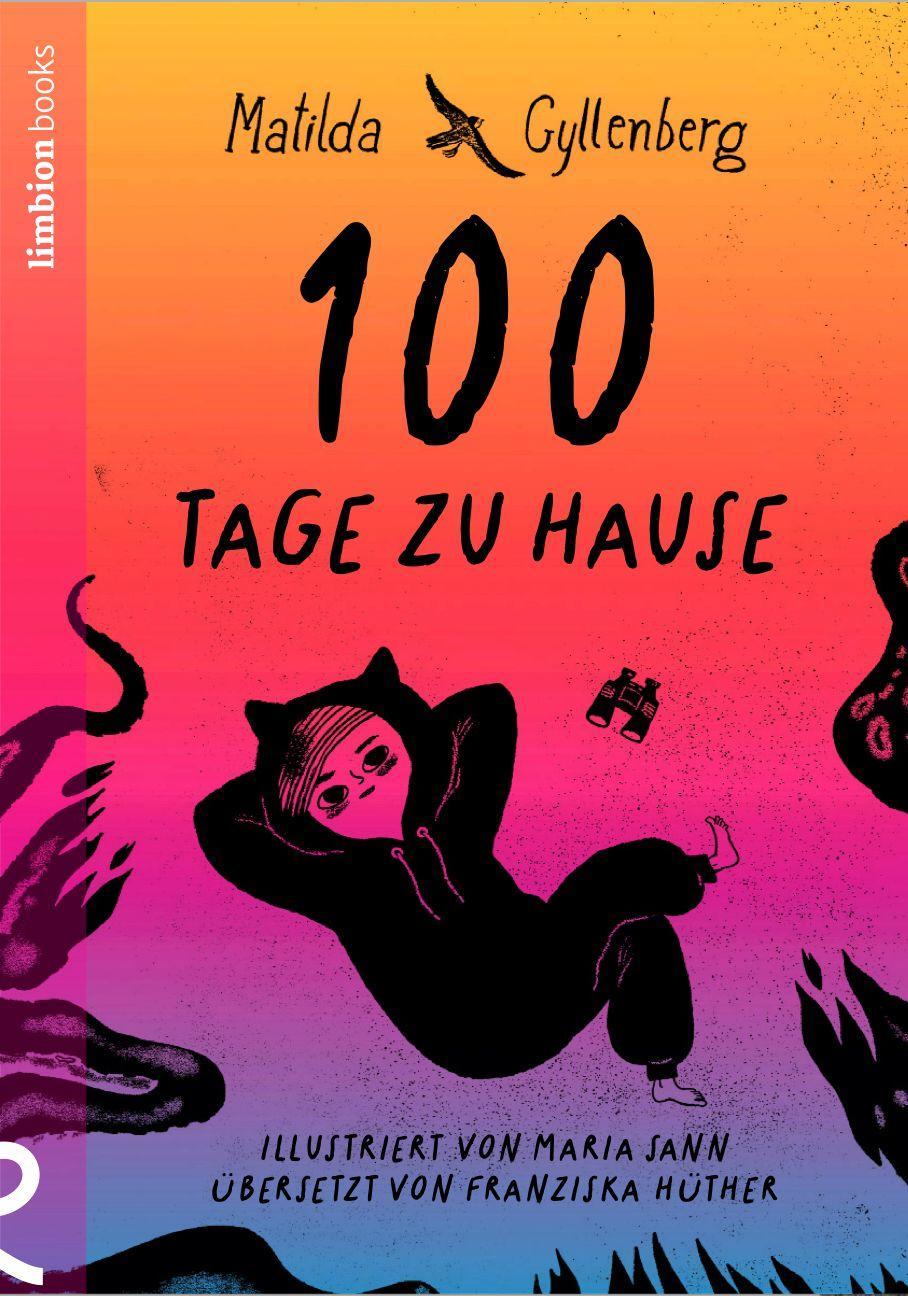 100 Tage zu Hause