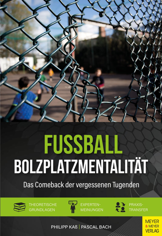 Buchcover: Fußball - Bolzplatzmentalität