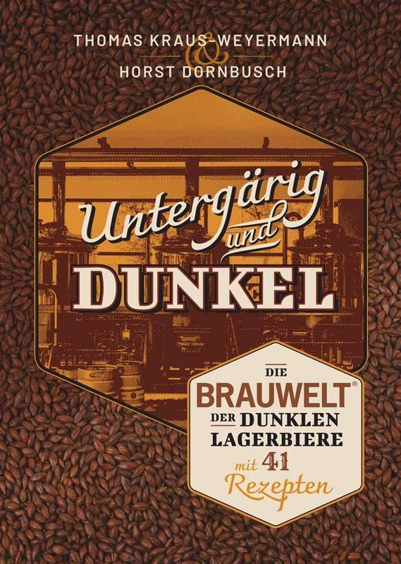 Buchcover: Untergärig und Dunkel