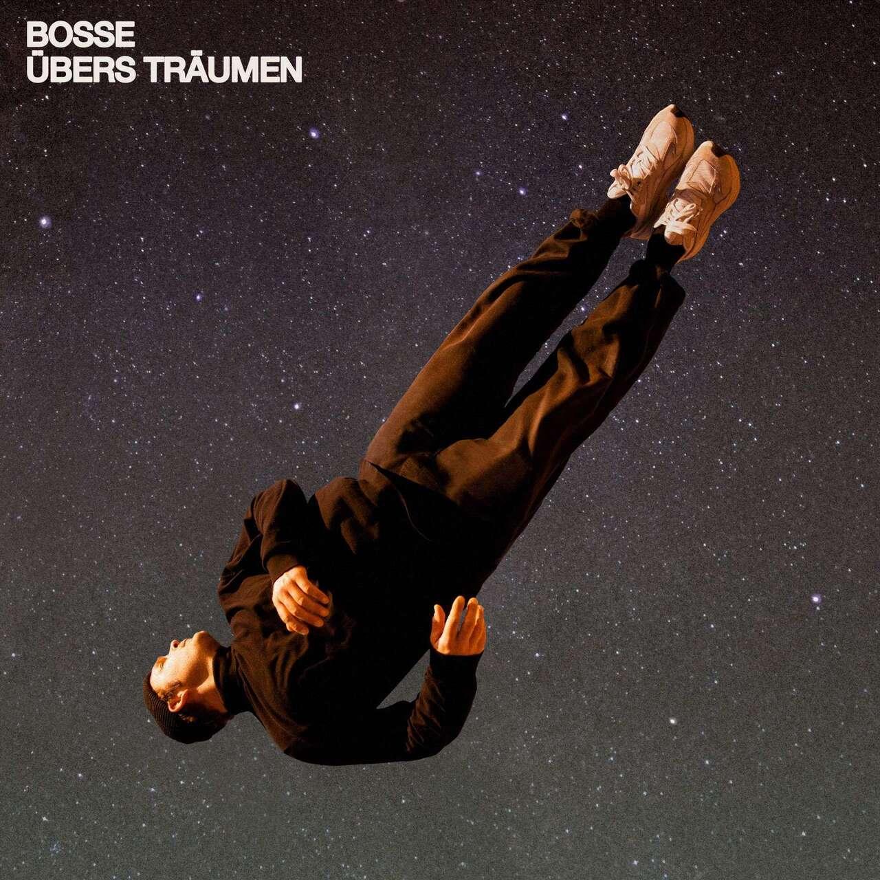 Bosse: Übers Träumen
