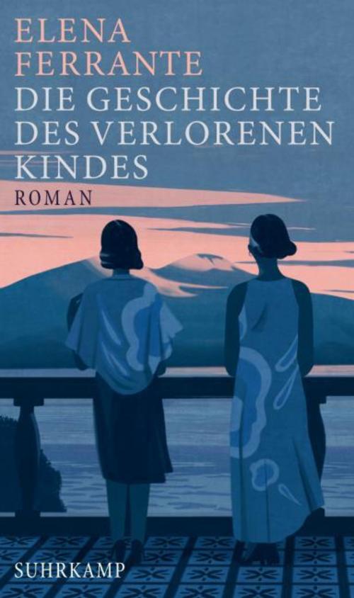 Die Geschichte des verlorenen Kindes - Reife und Alter (Neapolitanische Saga 4)
