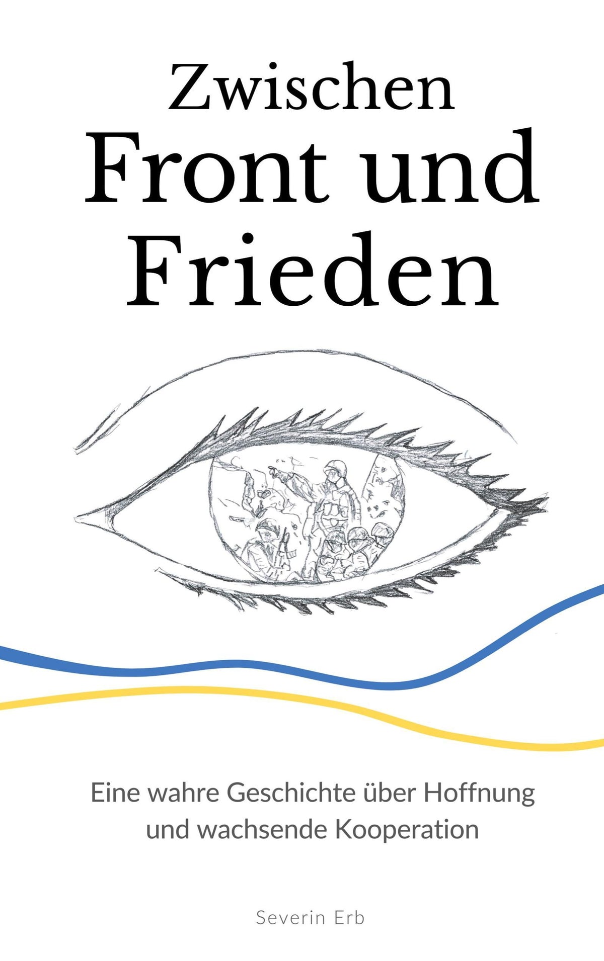 Buchcover: Zwischen Front und Frieden