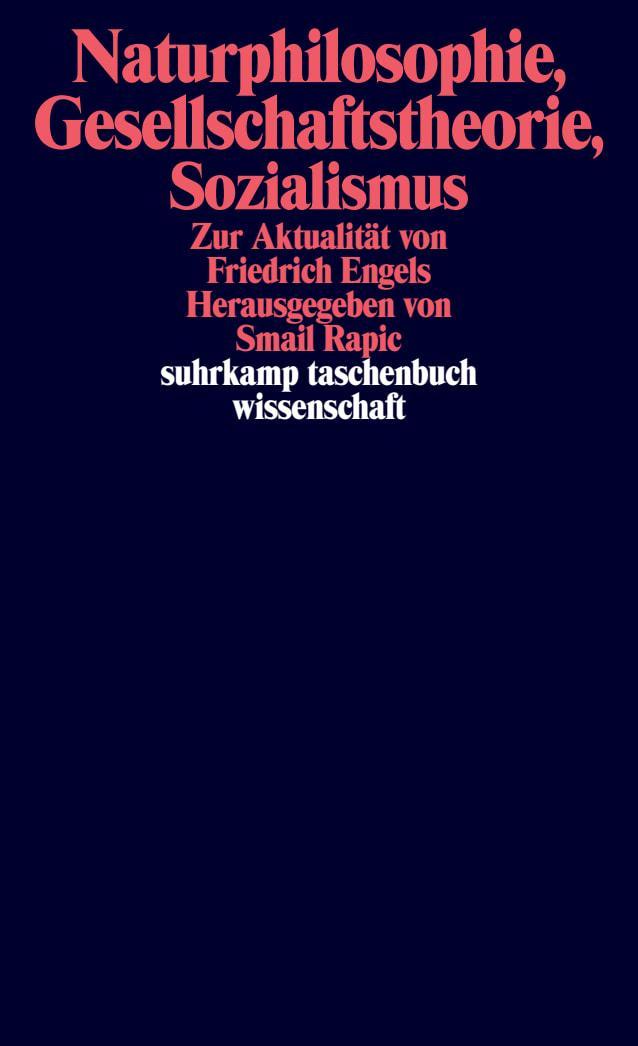 Naturphilosophie, Gesellschaftstheorie, Sozialismus
