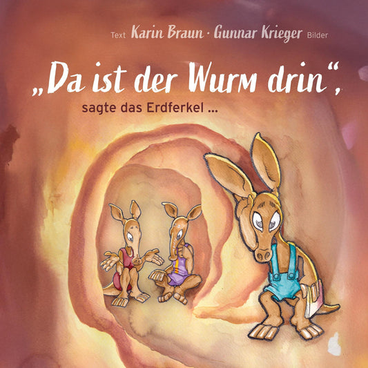 \"Da ist der Wurm drin\", sagte das Erdferkel ...