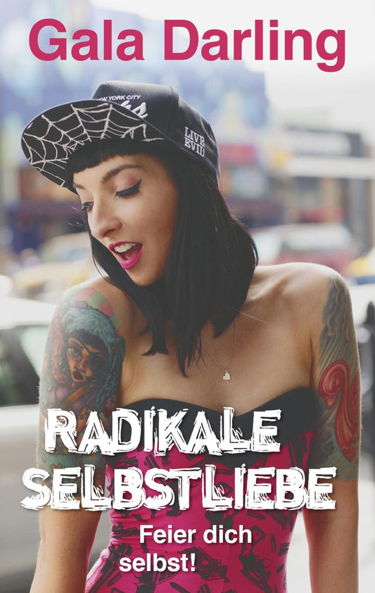Buchcover: Radikale Selbstliebe